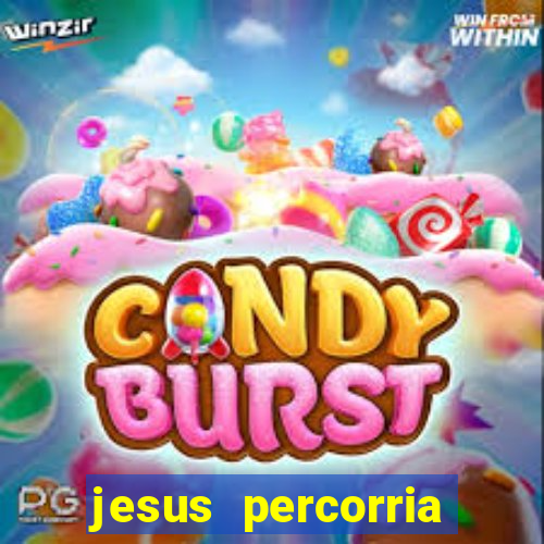 jesus percorria todas as cidades caminho neocatecumenal